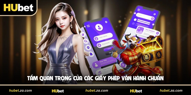 Tầm quan trọng của các giấy phép vận hành chuẩn